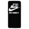 weed   just smoke it   mens funny Samsung Galaxy S7