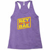 rey is bae Racerback Tank