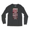 Keep Calm And Call Daryl Long Sleeve Shirts