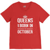 queens are born in october. V-Neck Tee