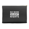 No More Silent Nights Accessory Pouches