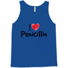 I Love Penicillin Tank Top