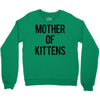 mother of kittens Crewneck Sweatshirt