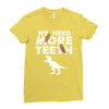 We Need More Teeth Ladies Fitted T-Shirt
