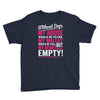 without dogs my heart would be empty Youth Tee