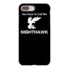 call me nighthawk step brothers iPhone 8 Plus