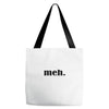 Meh Tote Bags