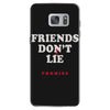 friends don't lie Samsung Galaxy S7