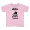 Father and Son Fishing Partners For Life Toddler T-shirt