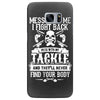 dont mess with my tackle Samsung Galaxy S7 Edge