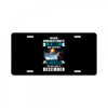 Never Underestimate A Man Who Watches Lost in Space And Was Born in De License Plate