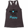 my favorite people call me poppy Racerback Tank