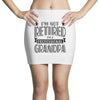 not retired but a professional grandpa Mini Skirts