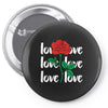 Love Rose Pin-back button