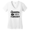 Queens are Born in February Women's V-Neck T-Shirt