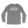 never take advice from me Long Sleeve Shirts