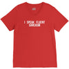 fluent sarcasm V-Neck Tee