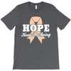 Hope Keeps Me Going T-Shirt