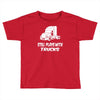 still plays with trucks Toddler T-shirt