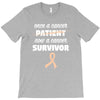 Once a Cancer Patient Now a Cancer Survivor T-Shirt