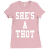 she's a thot   funny Ladies Fitted T-Shirt