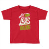 let your Toddler T-shirt