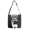 Save The Drama For Your Lama Adjustable Strap Totes