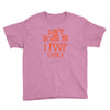 don't scare me i poop easily Youth Tee