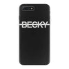 not becky iPhone 7 Plus Case