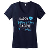 Happy First Father's Day Daddy Women's V-Neck T-Shirt