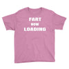 fart  loading Youth Tee