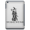 you shall not pass 2 iPad Mini