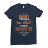 daddy the man the myth best daddy ever Ladies Fitted T-Shirt