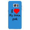 i love my train geek Samsung Galaxy S7