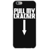 pull my cracker funny xmas christmas iPhone 6/6s Case