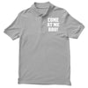 Come At Me Bro Polo Shirt