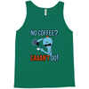 caaan't do! Tank Top