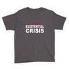 existential crisis Youth Tee