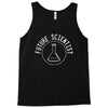 future scientist Tank Top