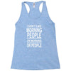 i don&rsquo;t like Racerback Tank