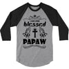 I Am One Blessed Papaw 3/4 Sleeve Shirt
