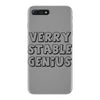 verry stable genius iPhone 7 Plus Case