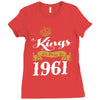 kings are born in 1961 Ladies Fitted T-Shirt