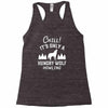 chill hungry wolf Racerback Tank