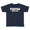pawpaw est Toddler T-shirt