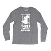 T Rex Hates Pull Ups Long Sleeve Shirts