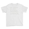 my brain is 80% song lyrics Youth Tee