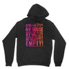 my heart is empty Unisex Hoodie