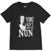 you aint getting nun V-Neck Tee