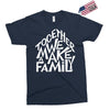 together we make a family 2 Exclusive T-shirt
